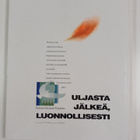 Sanomia Kainuusta ...ja Kainuuseen 1918-1993 - pikkukuva 2