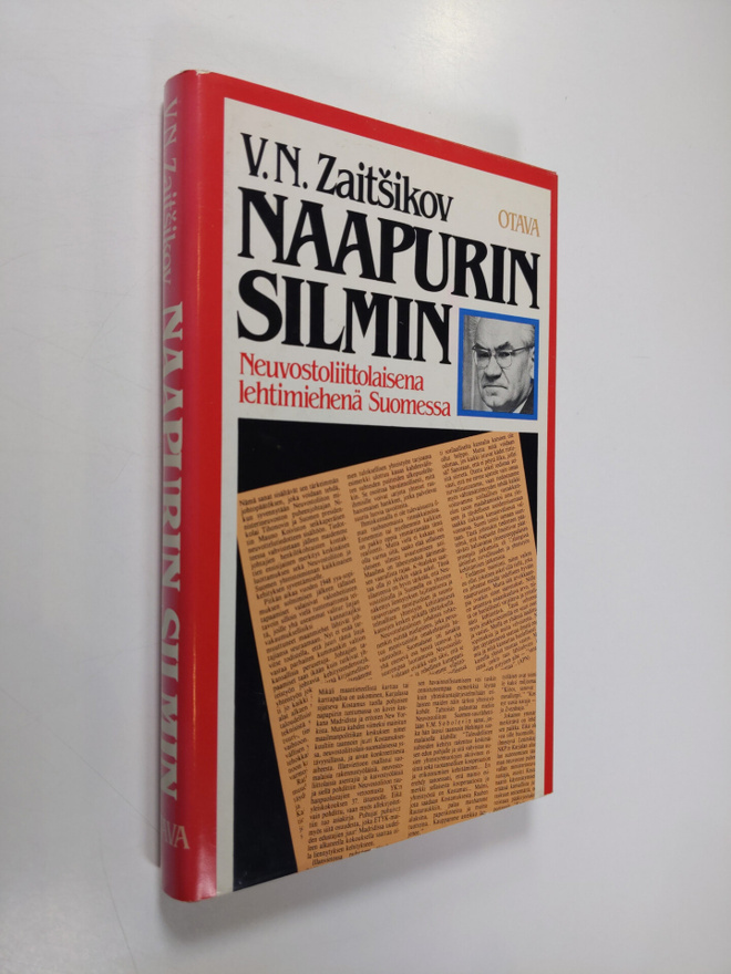 Vasili Zaitsikov : Naapurin silmin : neuvostoliittolaisen...