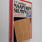 Vasili Zaitsikov : Naapurin silmin : neuvostoliittolaisen... - pikkukuva 1