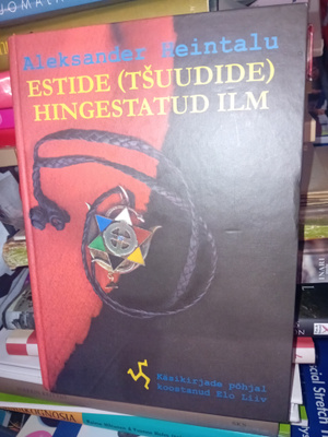 Heintalu : ESTIDE ( TSUUDIDE ) HINGESTATÐUD ILM