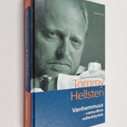 Tommy Hellsten : Vanhemmuus : vastuullista vallankäytöä - pikkukuva 1