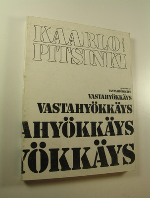 Kaarlo Pitsinki : Vastahyökkäys : rikollinen mielikuvitus...