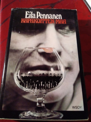 EILA PENNANEN: KAPAKOITTEN MAA