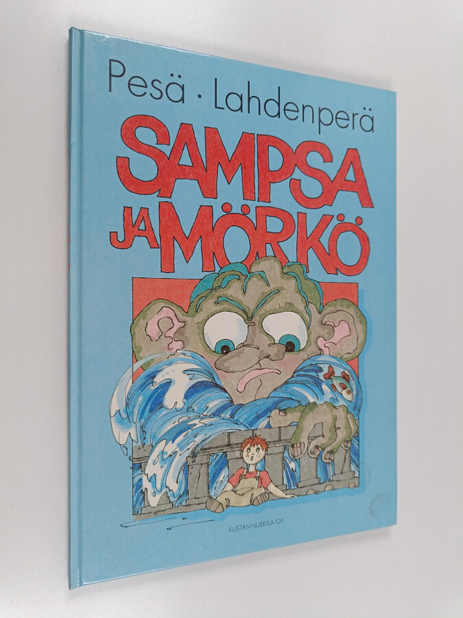 Pentti Pesä ym. : Sampsa ja mörkö (signeerattu, tekijän o...
