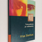 Yrsa Stenius : Totuudesta ja valheesta - pikkukuva 1