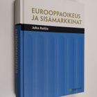 Juha Raitio : Eurooppaoikeus ja sisämarkkinat - pikkukuva 1