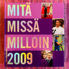 Mitä Missä Milloin 2009 - pikkukuva 1