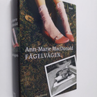 Ann-Marie MacDonald : Fågelvägen - pikkukuva 1