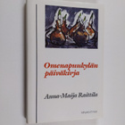 Anna-Maija Raittila : Omenapuukylän päiväkirja - pikkukuva 1