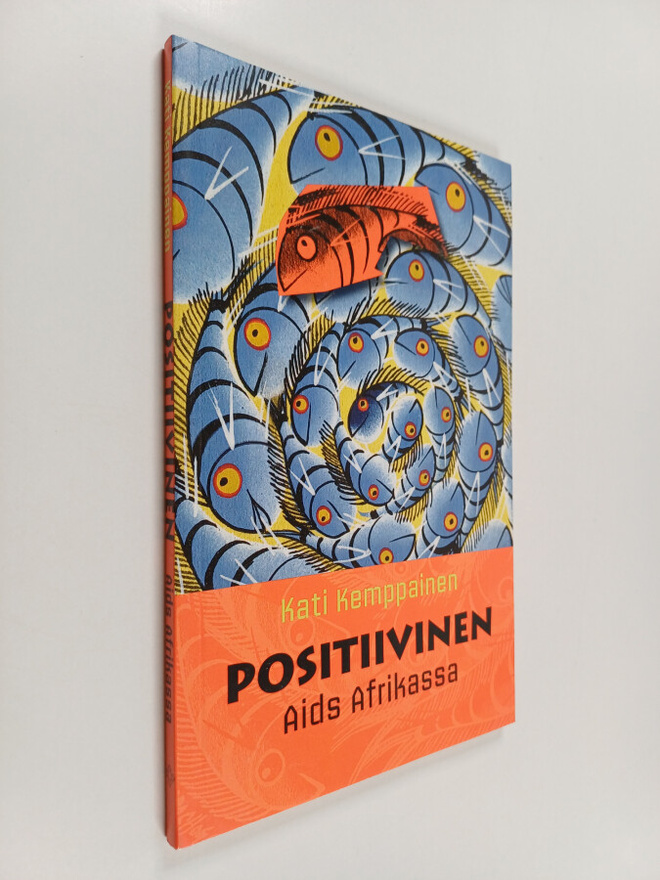 Kati Kemppainen : Positiivinen : Aids Afrikassa