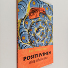 Kati Kemppainen : Positiivinen : Aids Afrikassa - pikkukuva 1