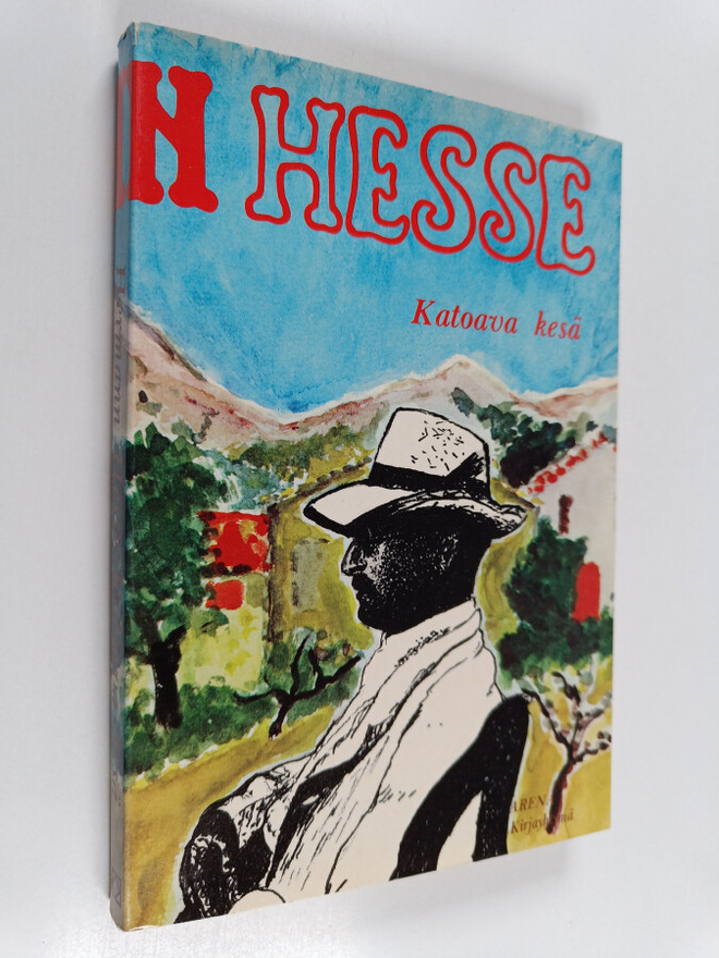 Hermann Hesse : Katoava kesä : kertomuksia