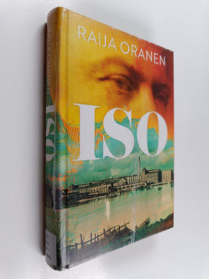 Raija Oranen : Iso