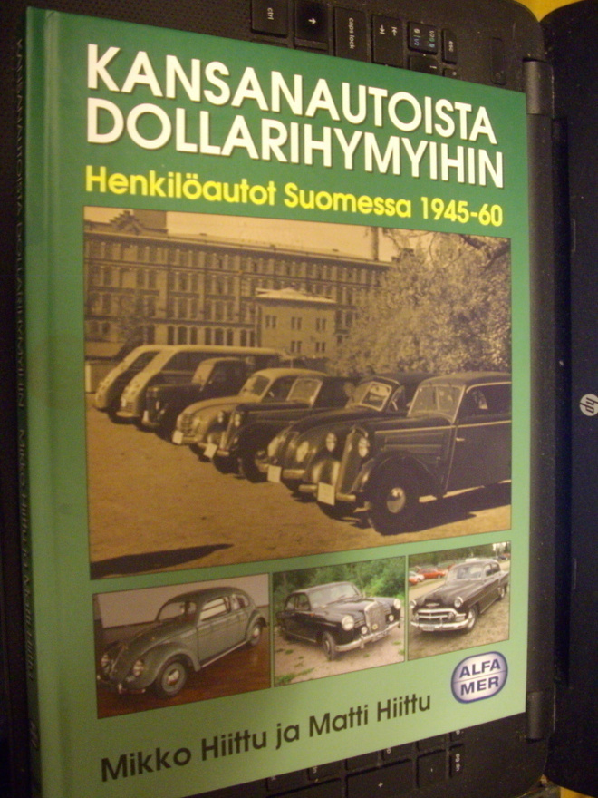Hiittu : Kansanautoista dollarihymyihin - Henkilöautot ...