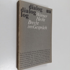 Werner Hecht : Brecht im Gespräch - Diskussionen und Dialoge - pikkukuva 1