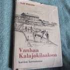 Soili Häkkilä : Vanhaa Kalajokilaaksoa kuvien kertomana - pikkukuva 1
