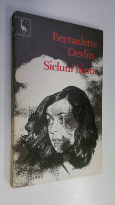 Bernadette Devlin : Sieluni hinta