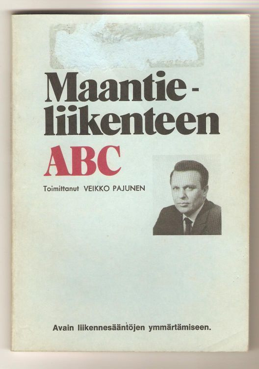 Maantieliikenteen ABC - kirja 1977 - Veikko Pajunen