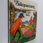 H. C. Andersen : Sikopaimen - pikkukuva 1