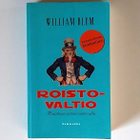 William Blum : Roistovaltio - pikkukuva 1