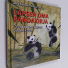 Aura Koivisto : Lapsen oma pandakirja : Pyry ja Lumi saav... - pikkukuva 1
