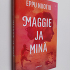 Eppu Nuotio : Maggie ja minä - pikkukuva 1