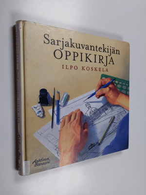 Ilpo Koskela : Sarjakuvantekijän oppikirja