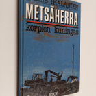 Aarre Ihalainen : Metsäherra - korpien kuningas - pikkukuva 1