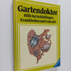 Audrey Brooks ym. : Gartendoktor : Hilfe bei Schädlingen,... - pikkukuva 1