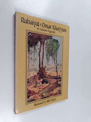 Edward FitzGerald ym. : Rubaiyat of Omar Khayyam