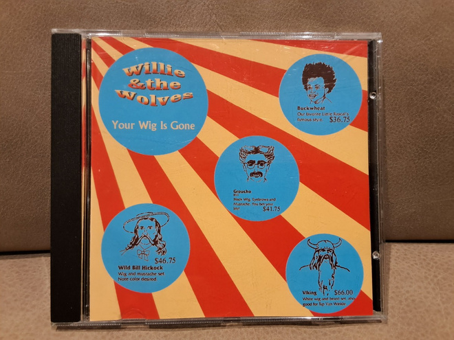 Willie & The Wolves – Your Wig Is Gone (CD)