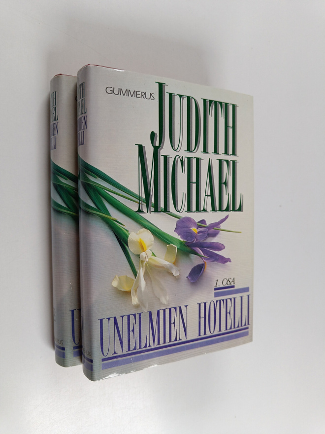 Judith Michael : Unelmien hotelli 1-2