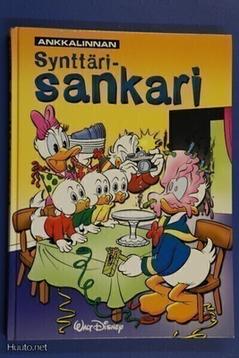 Ankkalinnan synttärisankari. 1. painos.