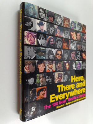 Stephen J. Spignesi : Here, there and everywhere : 100 be...