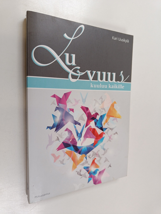 Kari Uusikylä : Luovuus kuuluu kaikille