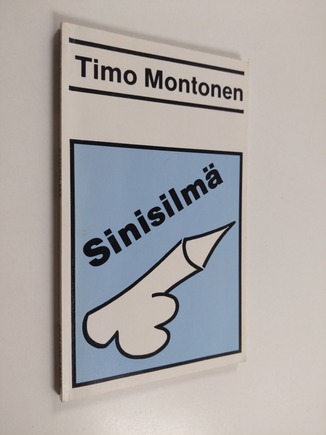 Timo Montonen : Sinisilmä eli Oidipuksen harharetket eli ...