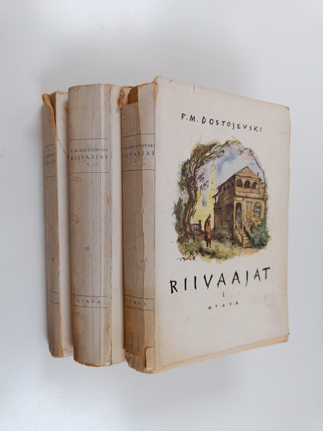 F. M. Dostojevski : Riivaajat 1-3