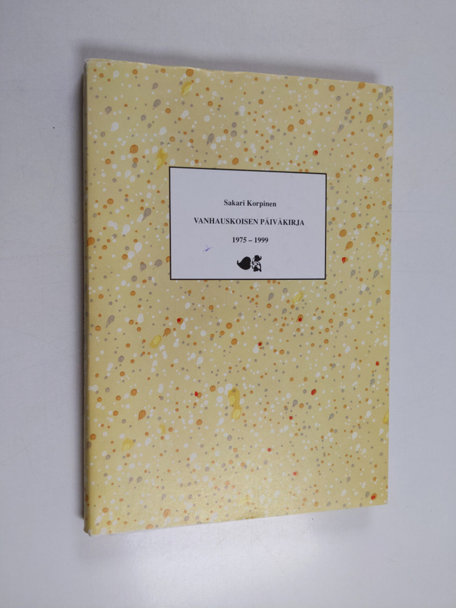 Sakari Korpinen : Vanhauskoisen päiväkirja 1975-1999