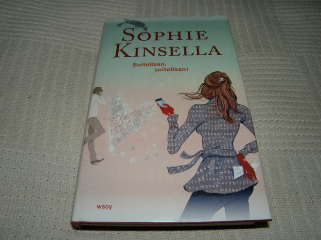 Sophie Kinsella Soitellaan, soitellaan! -sid
