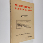 M. Lausa : Mihin menet Suomen kansa? - pikkukuva 1