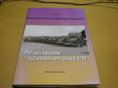 Olli Blomberg: Me teimme sen - kuljettamisen arkea 1-2 Suome