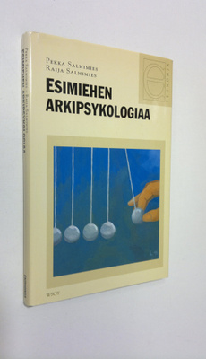 Pekka Salmimies : Esimiehen arkipsykologiaa