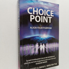 Harry Massey : Choice point : align your purpose - pikkukuva 1