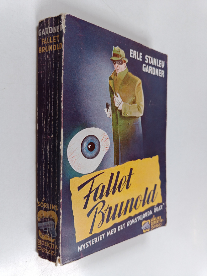 Erle Stanley Gardner ym. : Fallet Brunold : mysteriet med...