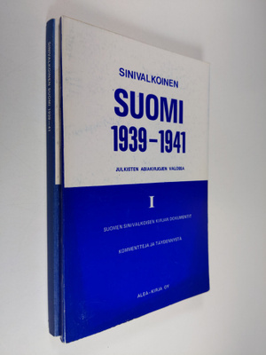 Sinivalkoinen suomi 1939-1941 : 1-2