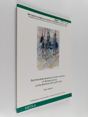 Päivi Merilä : Soil microbial dynamics and the condition ...