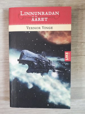 Linnunradan ääret Vernor Vinge