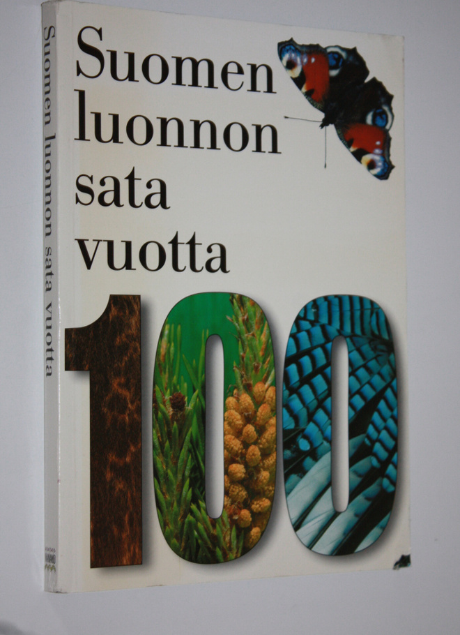 Juhani (toim.) Mänttäri : Suomen luonnon sata vuotta : Su...