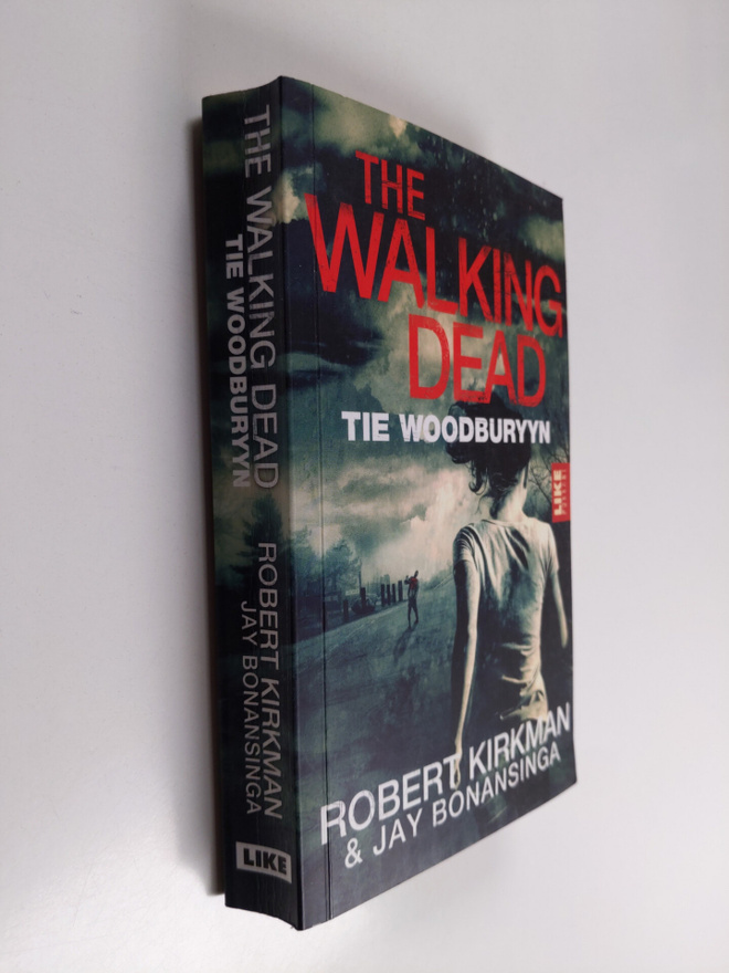 Robert Kirkman : The walking dead : tie Woodburyyn