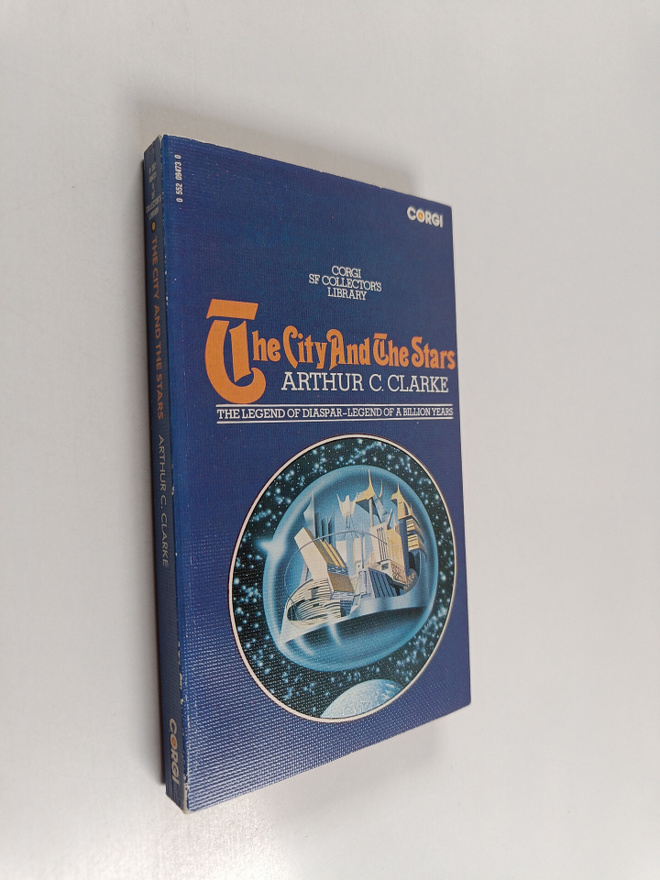 Arthur Charles Clarke : The City and the Stars